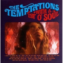 Temptations - With a Lot O' Soul